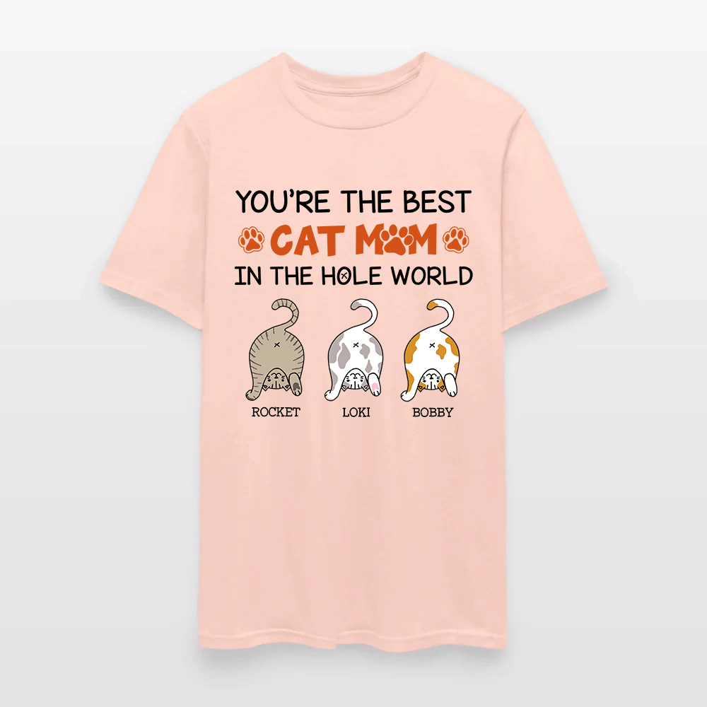 Personalized Funny Cat You Are The Best Cat Mom In The Hole World T-Shirt