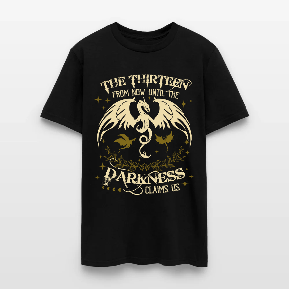 Throne Of Glass The Thirteen From Now Until The Darkness Claims Us T-Shirt