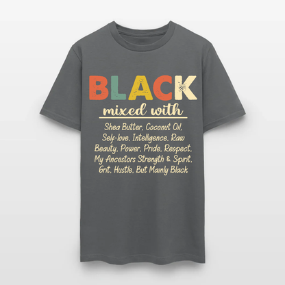 Black Mixed With Shea Butter Coconut Oil T-Shirt