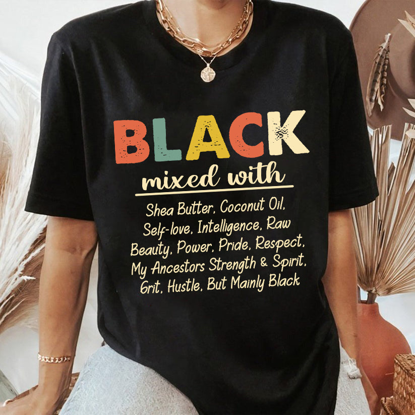 Black Mixed With Shea Butter Coconut Oil T-Shirt