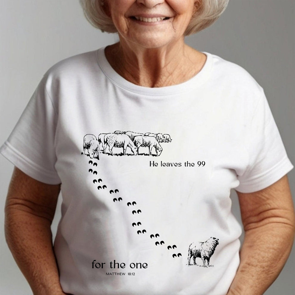 He Leaves The 99 For The One Matthew 18:12 - Inspirational Lost Sheep Christian T-Shirt