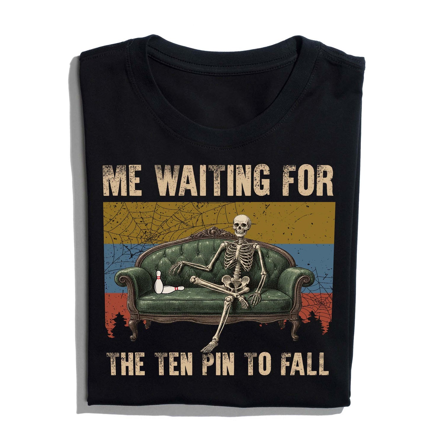 Skeleton Bowling Me Waiting for the Ten Pin to Fall T-Shirt