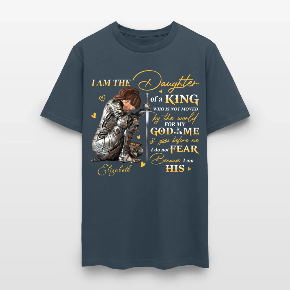 Personalized Woman Warrior of God, I Am The Daughter Of The King Do Not Fear Because I Am His T-Shirt