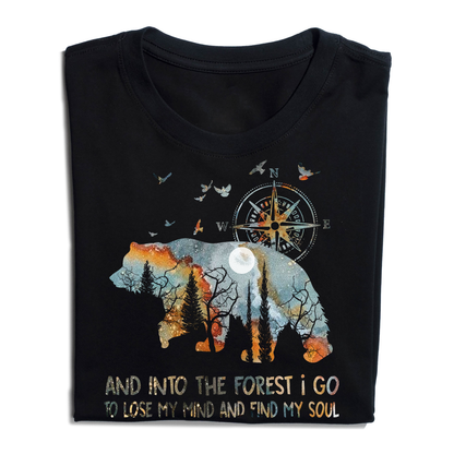 Bear Camping And Into The Forest I Go To Lose My Mind T Shirt